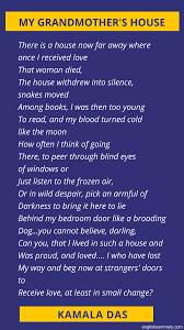 My Grandmother S House Summary By Kamala Das Grandmother House Grandmother Poem Grandmother Quotes
