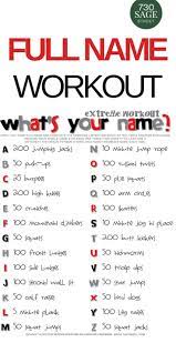 Name Workout What S Your Name Workout For Beginners 730 Sage Street Extreme Workouts Daily Workout Plan Advanced Workout Plan