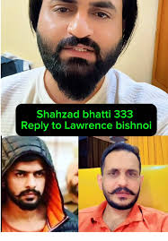 Lawrence Bishnoi Shahzad Bhatti