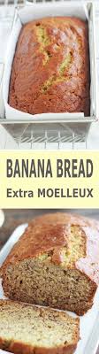 Banana Bread Hyper Moelleux Cake A La Banane Americain Recette Cake A La Banane Moelleux Gateaux Et Desserts