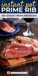 Wondering how to cook short ribs? Reverse Sear Instant Pot Prime Rib Recipe In 2020 Rib Roast Recipe Prime Rib Roast Recipe Prime Rib Recipe