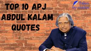 All of us do not have equal talent. Top 10 Apj Abdul Kalam Quotes With Meanings Tales By Males