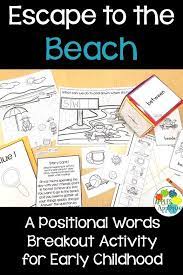 Escape Room Beach A Positional Words Breakout Activity For Pre K And Kindergarten Early Childhood Escape Room Positional Words Activities