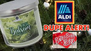 Fresh Balsam Bath Body Works Dupes From Aldi Huntington Home Christmas 2018 Youtube