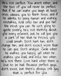 He S Not Perfect You Aren T Either But Together You Can Be Words Cute Quotes Inspirational Quotes