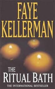 Do you disagree with this list about faye kellerman books in order? The Ritual Bath Peter Decker And Rina Lazarus Novel Ser By Faye Kellerman 9780747255918 Booktopia