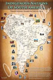 South America Indigenous Nations Of South America Map Native And Common Names South America Map America Map Indigenous Culture