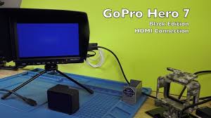 They are available on line and at some computer and electronics. Gopro Hero 7 Hdmi Connection Youtube