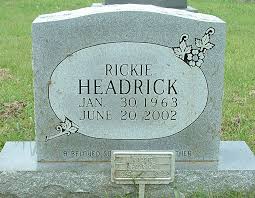Rickie Headrick (1963-2002)