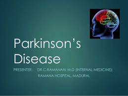 Parkinsonism and parkinson's disease (idiopathic). Parkinson S Disease