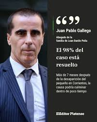 🔍 Loan Danilo Peña lleva más de 7 meses desaparecido y después de muchas  hipótesis, el abogado de la familia aseguró tener el 98% del caso resuelto.  Juan Pablo Gallego, único representante