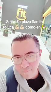 Smartfit Plaza Santin Toluca