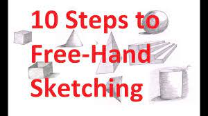 7 1 Ten Basic Steps To Free Hand Sketching For Engineering Drawing Youtube
