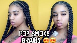 Smoking cessation products black box classic double pole white box painted double pole knigyt langton / джаз лэндон осень 2015 года нет n6 package a package. Pop Smoke Braids Feed In Braids Youtube