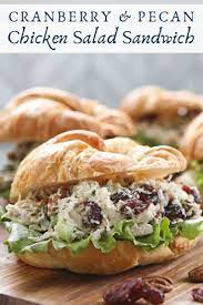 Cranberry Pecan Chicken Salad Sandwich Recipe Pecan Chicken Salads Easy Chicken Salad Chicken Salad Recipes