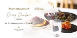 Entertainment Wine Lunch | Dining Decadence Series...
