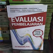 Oct 29, 2020 · pdf buku evaluasi pembelajaran pdf fauzi rachman. Download Ebook Evaluasi Pembelajaran Zainal Arifin Cara Mengajarku
