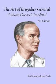 The Art of Brigadier General Pelham Davis Glassford: Parke, Dr. William  Carleton: 9798858037651: Amazon.com: Books