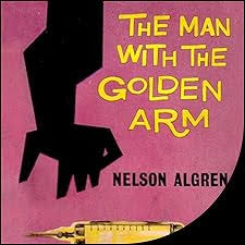 The Man with the Golden Arm