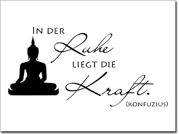 Spruch In Der Ruhe Liegt Die Kraft Als Wandtattoo