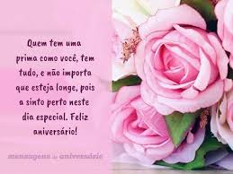 Mensagens De Aniversario Para Prima Distante Mensagens De Aniversario