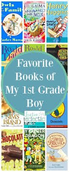 Book List Favorite Books Of My Boy 1st Grade Lextin Eclectic 1st Grade Books 1st Grade Chapter Books Read Aloud Chapter Books