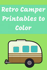 Free coloring pages — thaneeya.com. Retro Camper Printables To Color Merry About Town
