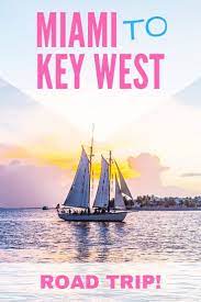 Florida Keys Road Trip Things To Do In Key West Florida Keys Road Trip Road Trip Fun Road Trip