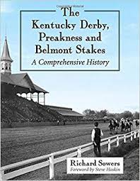 The Kentucky Derby Preakness And Belmont Stakes A