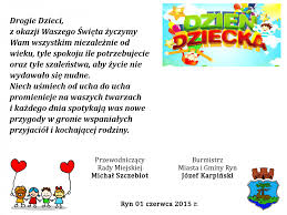 W dniu tak pięknym i wspaniałym. Zyczenia Na Dzien Dziecka Miasto I Gmina Ryn