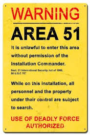 Area 51 Sign 16 X 24 Inches Area 51 Military Signs Metal Signs