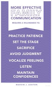 For one, many of us don't spend enough time thinking about what's really important to us in a relationship. Lds Org 7 Suggestions For Effective Family Communication Family Communication Lds Quotes Family Proclamation