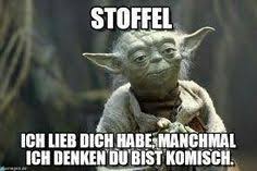 Die 75 Besten Bilder Von Yoda Sprüche In 2019 Vermasselt Lustige