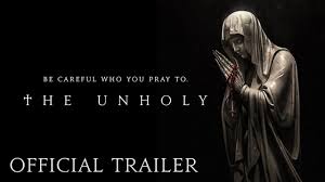 2021 is set to be a physical workout for horror fans. The Unholy Official Trailer Hd Now Playing In Theaters Youtube