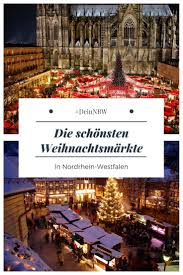 Die Schonsten Weihnachtsmarkte In Nrw 2020 Die Schonsten Weihnachtsmarkte Weihnachtsmarkt Winterreisen