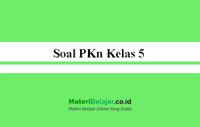 Buku Pkn Kelas 5 Semester 1 Ilmusosial Id