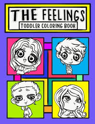Plus, it's an easy way to celebrate each season or special holidays. The Feelings Toddler Coloring Book A Kid S Interactive Guide To Understanding Emotions Feelings And Listening To Their Bodies Educational Coloring Activity Book For Preschool Waldorf Toddler Prep Larson Aileen 9781981253050 Amazon Com Books