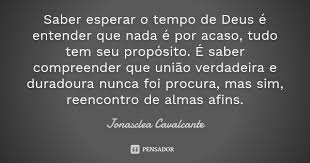 Saber Esperar O Tempo De Deus E Jonasclea Cavalcante