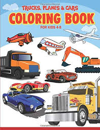 They are used for a huge range of tasks and come in all shpaes and sizes. Trucks Planes And Cars Coloring Book For Kids 4 8 Monster Trucks Coloring Books Race Car Coloring Books For Kids Ages 4 8 Planes And Cars Coloring Book Ages 2 4 4 8 By Color World Download