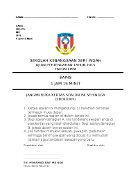 Ujian pertengahan tahun (tahun 4). Doc Ujian Pertengahan Tahun 2015 Sains Tahun 5 Arif Atoz Academia Edu