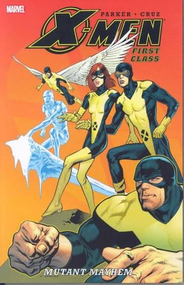 Amazon.com: X-Men: First Class: Mutant Mayhem: 9780785127819: Jeff Parker,  Roger Cruz: Books