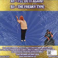 Download the freaky type torrents from our search results, get the freaky type torrent or magnet via bittorrent clients. Omar S Feat Simon Black I Ll Do It Again Fxhe Fxhesando Vinyl