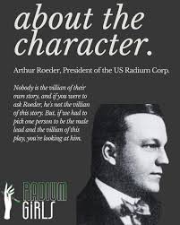 The antagonists in RADIUM GIRLS are also based