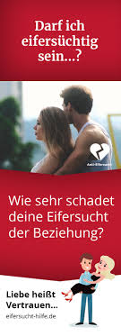 Darf Ich Eifersuchtig Sein Wie Sehr Schadet Deine Eifersucht Der Beziehung Und Wie Solltest Du Dich Verhalten Eifersucht Beziehung Beziehungen Liebe
