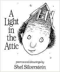 See more ideas about silverstein poems, shel silverstein, shel silverstein poems. A Light In The Attic Shel Silverstein Shel Silverstein 0000060256737 Amazon Com Books