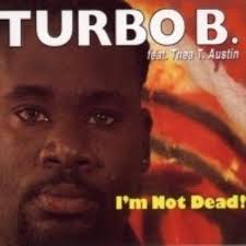 Turbo B. Featuring Thea Austin