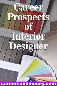 Career Prospects Of Interior Designer Job Inspiration Changing Jobs Career Growth