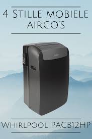 4 Stille Mobiele Airco Whirlpool Pacb12hp Mobiel Afstandsbediening