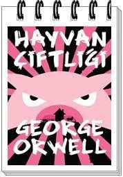 Hayvan Ciftligi Kitap Ozeti Konusu Karakterleri Yorumu Analizi Kitap Zulum Hayvan