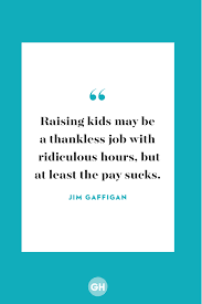 In this post, we are sharing some funny quotes on father's day 2021. 29 Funny Father S Day Quotes Quotes About Fatherhood From Celebrity Dads